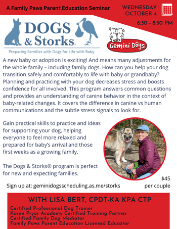 Dogs & Storks® Seminar from Family Paws Parent Education w Lisa Bert (1)